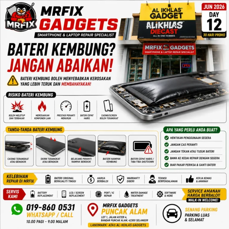 Phone Battery Replacement Puncak Alam: Fast Drain and Swelling