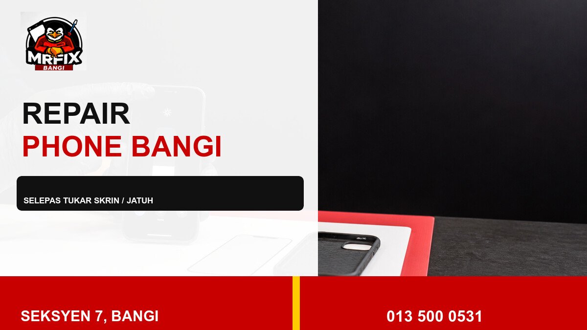 Repair Auto Brightness Phone Bangi: Check Selepas Tukar Skrin atau Telefon Jatuh — featured image