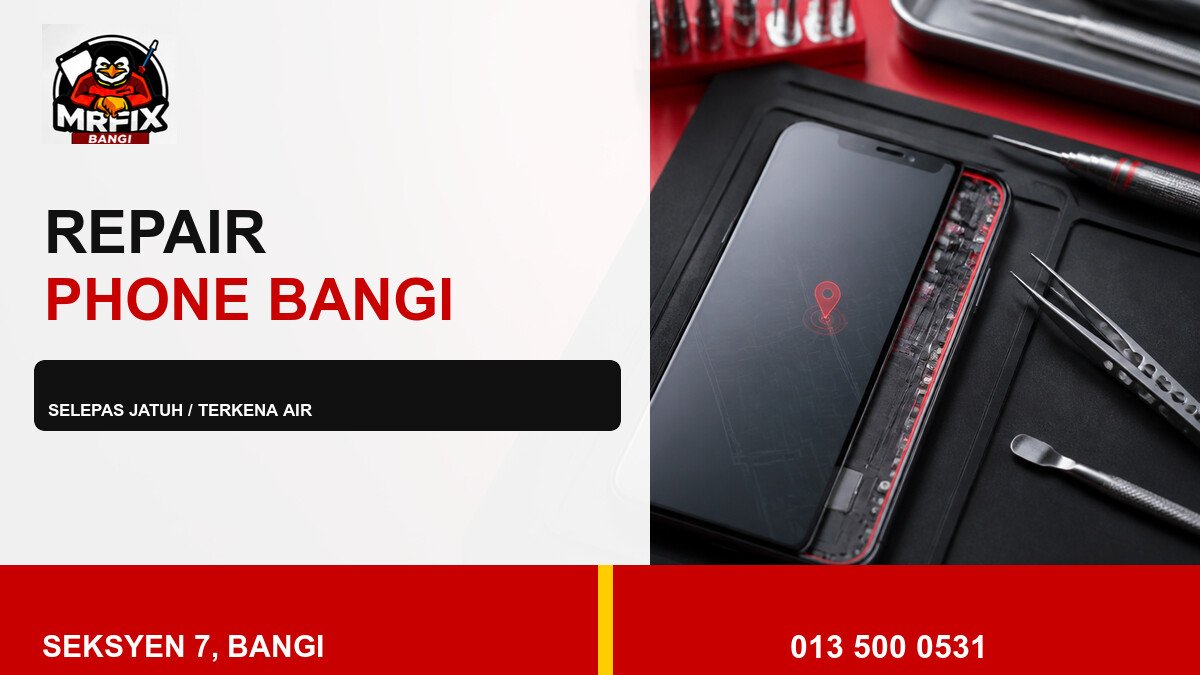 Repair GPS Phone Bangi: Check Selepas Jatuh atau Terkena Air — featured image