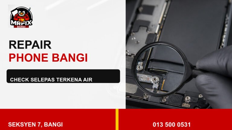Repair Microphone Phone Bangi: Check Selepas Telefon Terkena Air — featured image