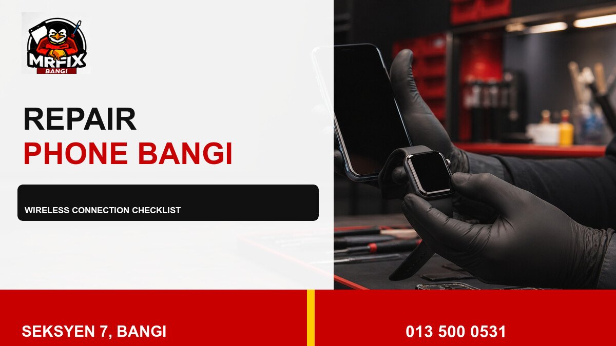 Repair Bluetooth Phone Bangi: A Practical Wireless Connection Checklist — featured image