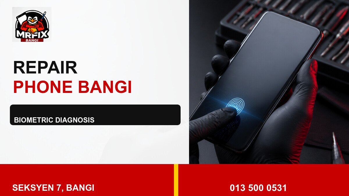 Repair Fingerprint Sensor Phone Bangi: A Practical Biometric Diagnosis Guide — featured image