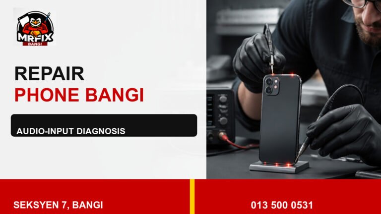 Repair Microphone Phone Bangi: A Practical Audio-Input Diagnosis Guide — featured image