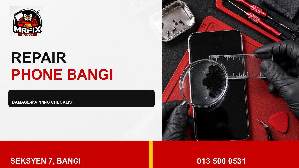 Repair Phone Black Spot Bangi: A Practical Damage-Mapping Checklist — featured image